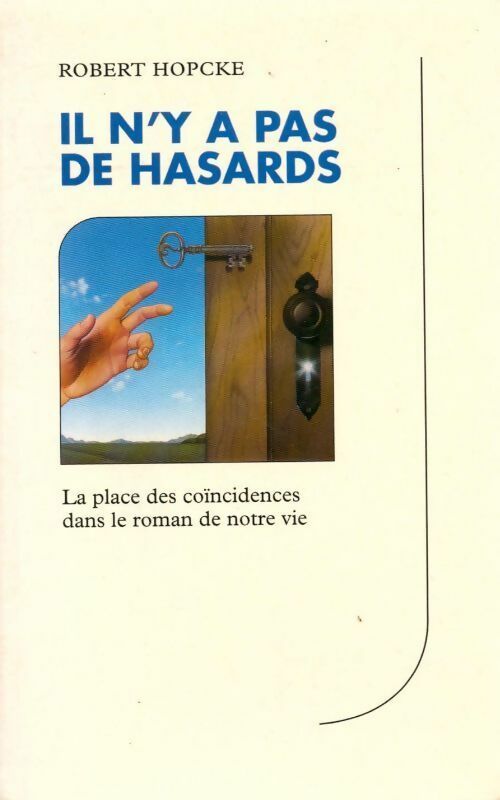 Livrenpoche : Il n'y a pas de hasards - Robert Hopcke - Livre
