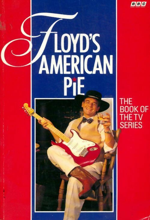 Livrenpoche : Floyd's american pie - Keith Floyd - Livre