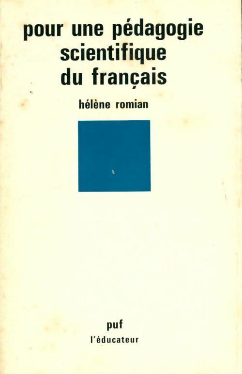 Livrenpoche : Pour une pédagogie scientifique du français - Hélène Romian - Livre