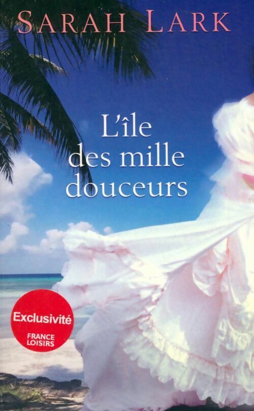 Livrenpoche : L'île aux mille couleurs - Tamara McKinley - Livre