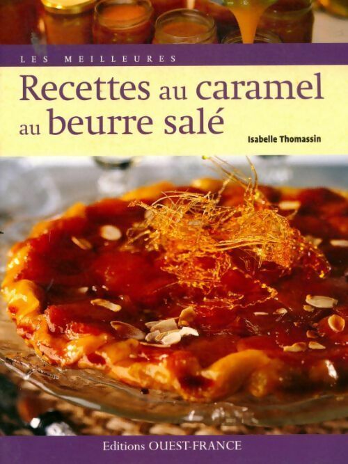 Livrenpoche : Recettes au caramel au beurre salé - Isabelle Thomassin - Livre