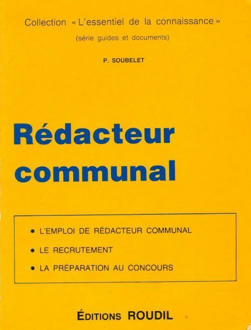 Livrenpoche : Rédacteur communal - Pierre Soubelet - Livre