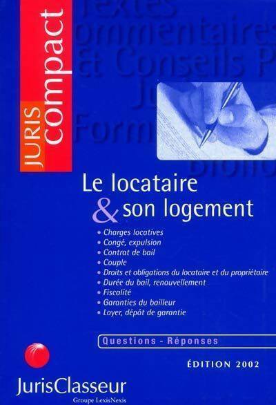 Livrenpoche : Le locataire & son logement 2002 - Collectif - Livre