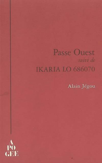 Livrenpoche : Passe ouest / Ikaria Lo 686070 - Alain Jégou - Livre