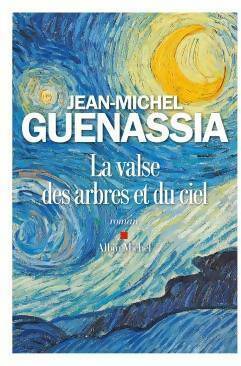 Livrenpoche : La valse des arbres et du ciel - Jean-Michel Guenassia - Livre