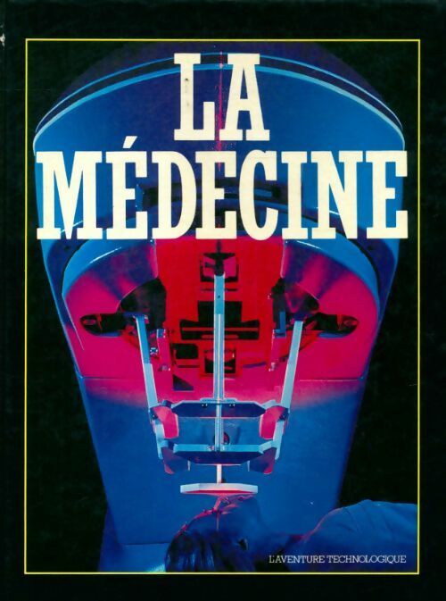 Livrenpoche : La médecine - Collectif - Livre