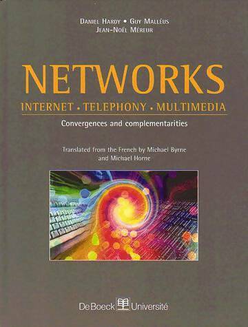 Livrenpoche : Networks : Internet telephony multimédia : convergences and complementarities - Collectif - Livre