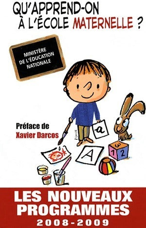 Livrenpoche : Qu'apprend-on à l'école maternelle ? (2008-2009) - Collectif - Livre