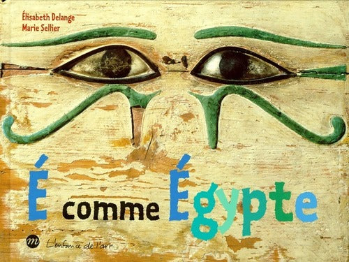 Livrenpoche : É comme Égypte - Elisabeth Delange - Livre