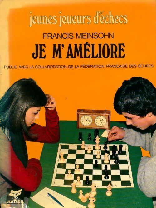 Livrenpoche : Je m'améliore - Francis Meinsohn - Livre