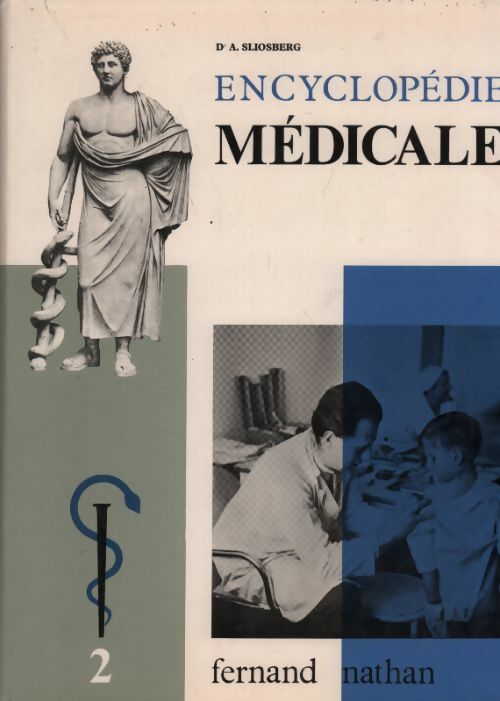 Livrenpoche : Encyclopédie médicale Tome II - Dr A. Sliosberg - Livre
