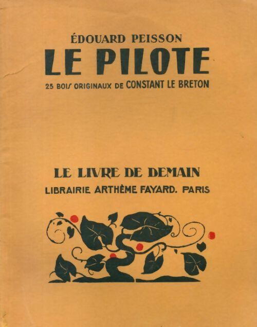 Livrenpoche : Le pilote - Edouard Peisson - Livre