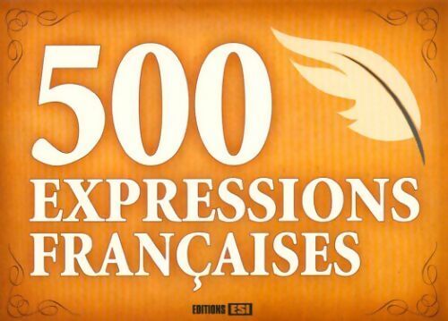 Livrenpoche : 500 expressions françaises - Régina Maire - Livre