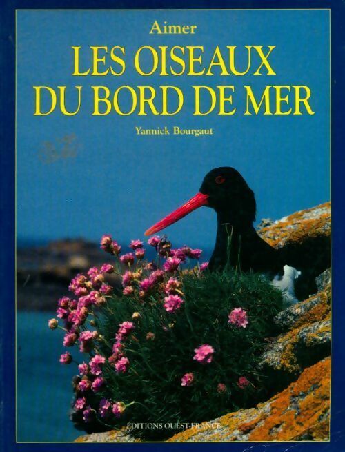 Livrenpoche : Les oiseaux du bord de mer - Yannick Bourgault - Livre