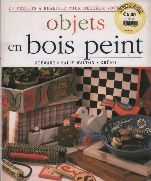 Livrenpoche : Objets en bois peint - Sally Walton - Livre