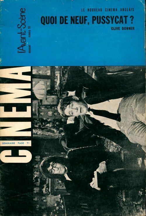 Livrenpoche : L'avant-scène cinéma n°59 : Quoi de neuf, Pussycat? - Collectif - Livre