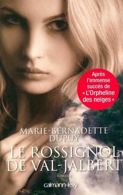 Livrenpoche : Le Rossignol de Val-Jalbert - Marie-Bernadette Dupuy - Livre