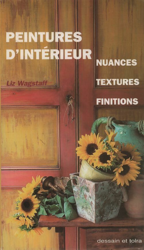 Livrenpoche : Peintures d'intérieur - Liz Wagstaff - Livre