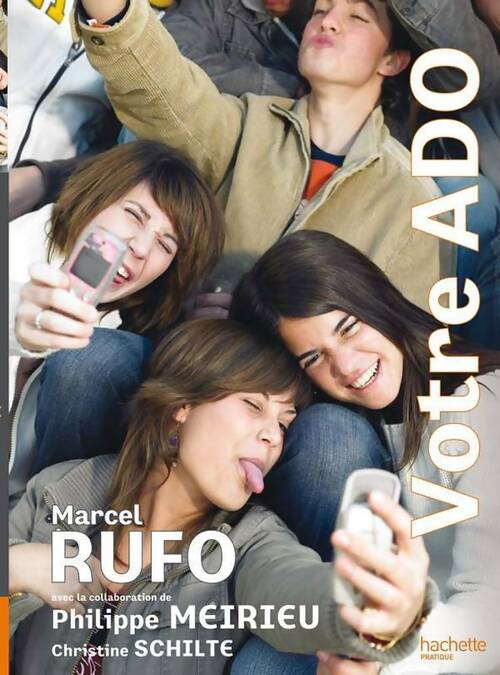 Livrenpoche : Votre ado - Marcel Rufo, Christine Schilte - Livre