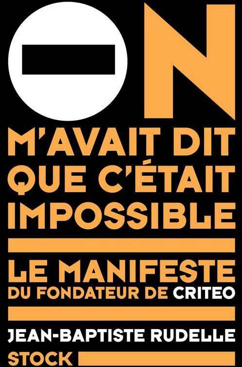 Livrenpoche : On m'avait dit que c'était impossible - Jean-Baptiste Rudelle - Livre