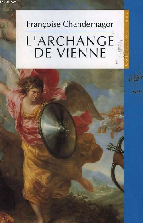 Livrenpoche : L'archange de Vienne - Françoise Chandernagor - Livre