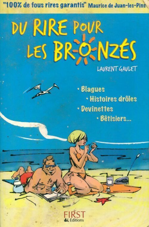 Livrenpoche : Du rire pour les bronzés - Laurent Gaulet - Livre