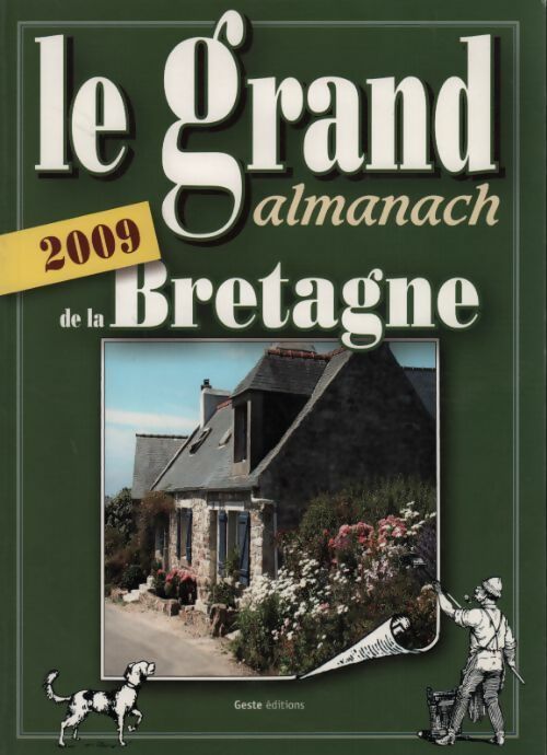 Livrenpoche : Le grand almanach de la Bretagne 2009 - Collectif - Livre