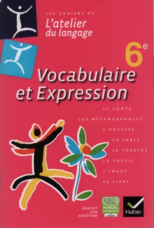 Livrenpoche : Vocabulaire et expression 6e - Collectif - Livre