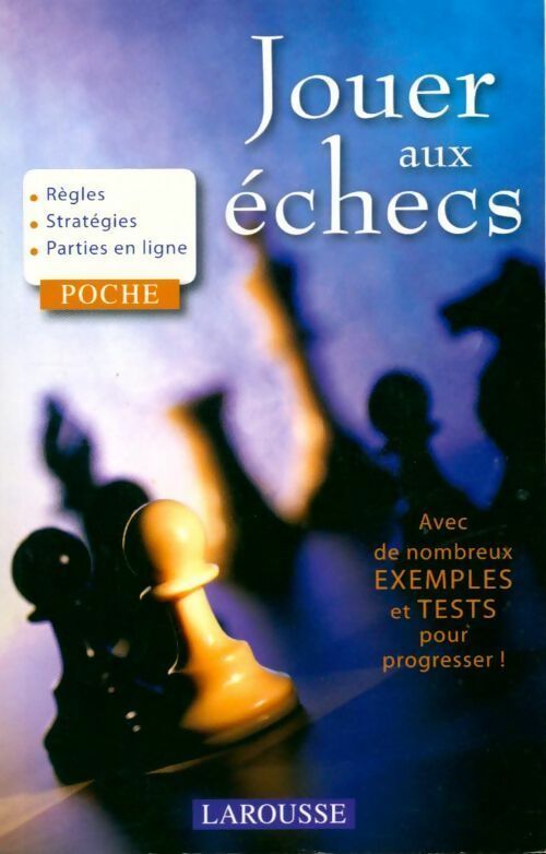Livrenpoche : Jouer aux échecs - W. Hartson - Livre