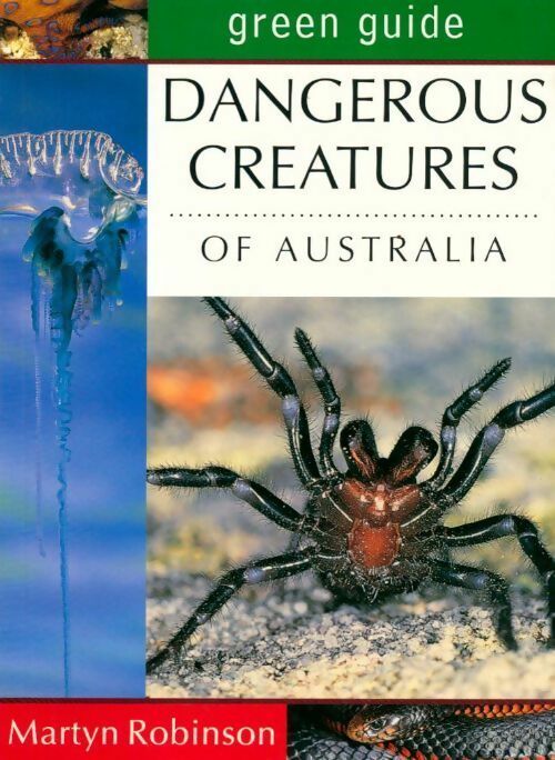 Livrenpoche : Dangerous creatures of Australia - Martyn Robinson - Livre
