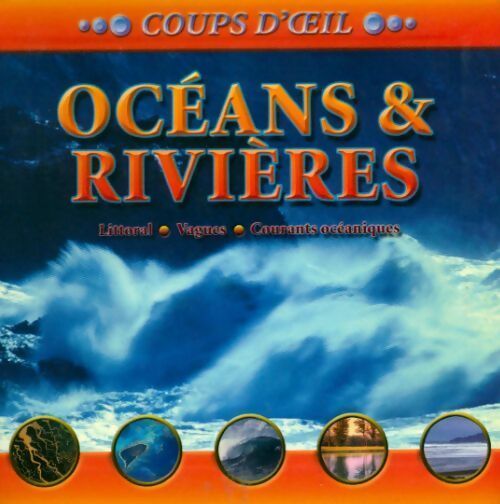 Livrenpoche : Océans & rivières - John Farndon - Livre