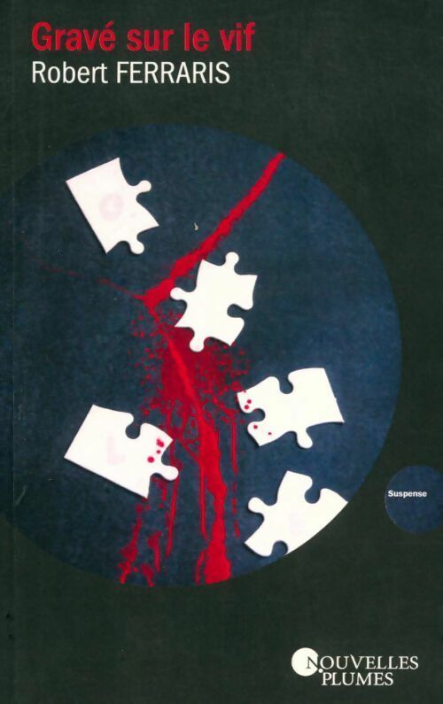Livrenpoche : Gravé dans le vif - Robert Ferraris - Livre