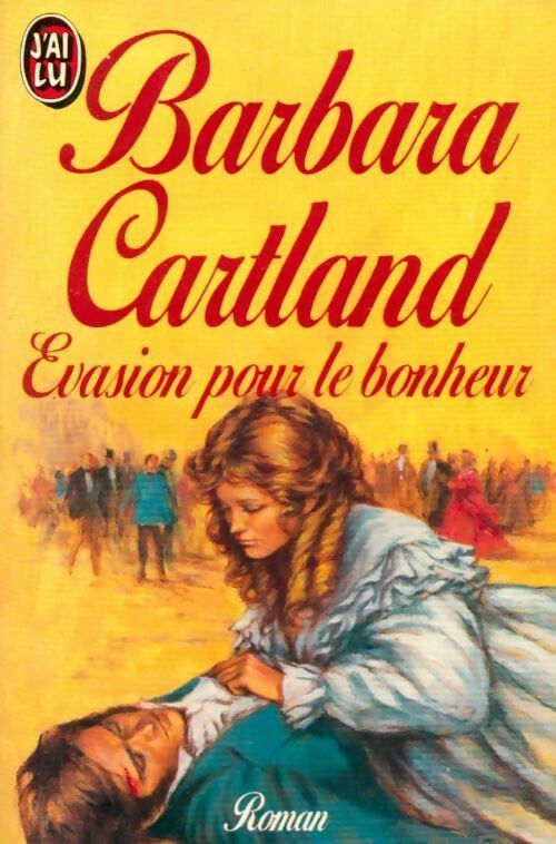 Livrenpoche : Evasion pour le bonheur - Barbara Cartland - Livre