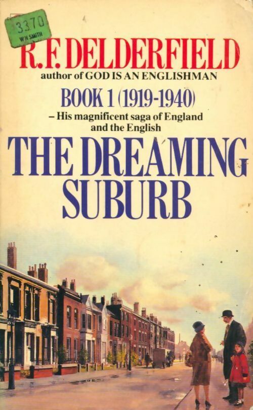 Livrenpoche : The dreaming suburb - R.F. Delderfield - Livre