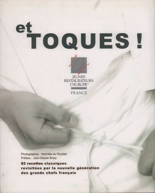 Livrenpoche : Et toques ! - Collectif - Livre