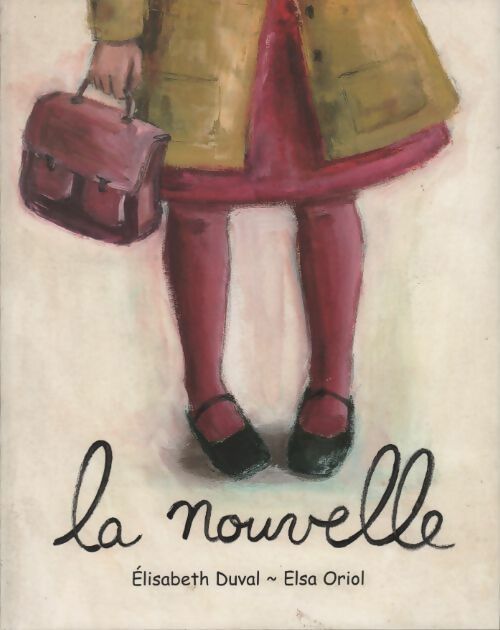 Livrenpoche : La nouvelle - Elisabeth Duval - Livre