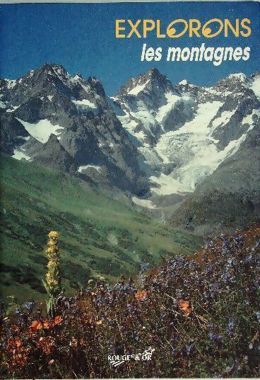 Explorons les montagnes - Pierre Avérous - Livre