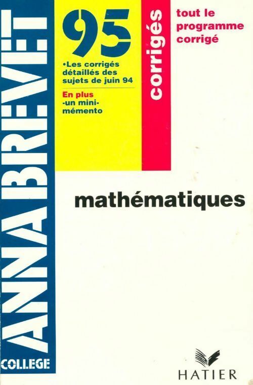 Livrenpoche : Mathématiques brevet corrigés 95 - Bernard Demeillers - Livre