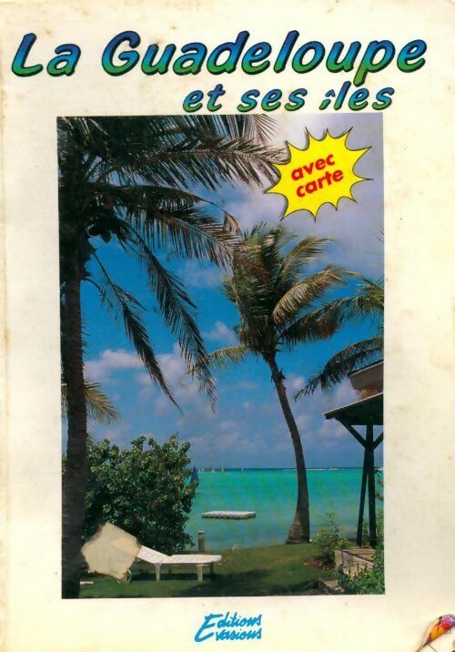 Livrenpoche : La Guadeloupe et ses îles - Collectif - Livre