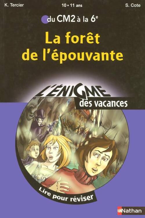 Livrenpoche : La forêt de l'épouvante du CM2 à la 6e - Karine Tercier - Livre