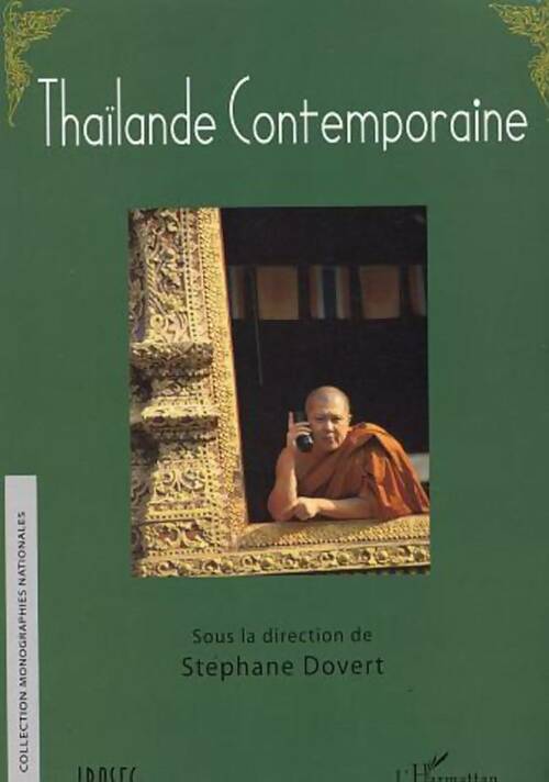 Livrenpoche : Thaïlande contemporaine - Stéphane Dovert - Livre