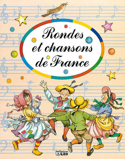Livrenpoche : Rondes et chansons de France - Monique Gorde - Livre