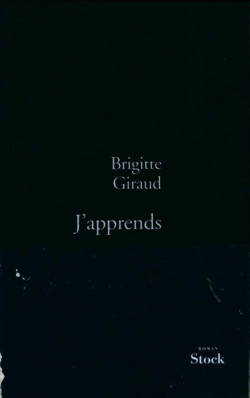 Livrenpoche : J'apprends - Brigitte Giraud - Livre
