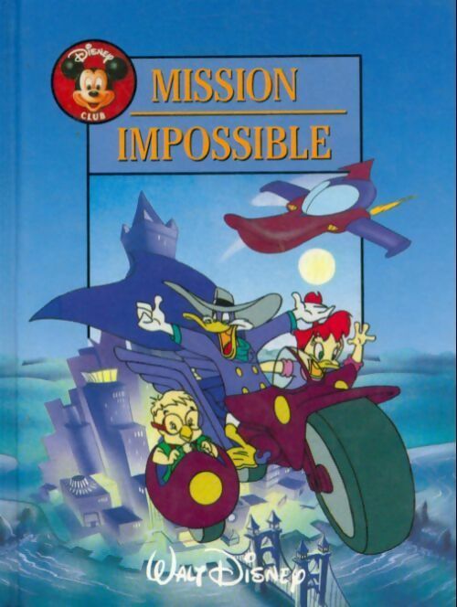 Livrenpoche : Mission Impossible - Disney - Livre