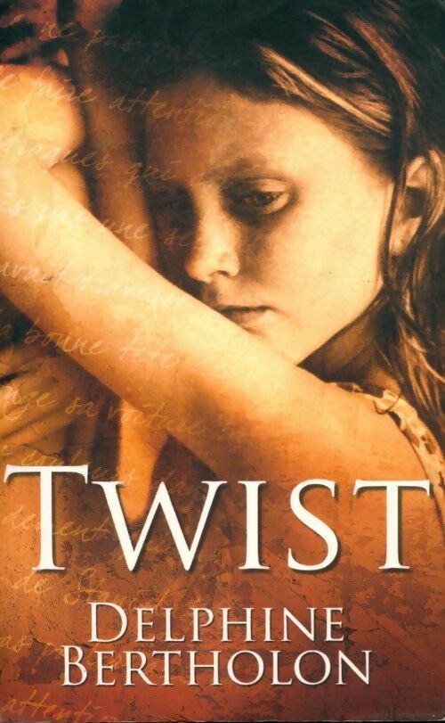 Livrenpoche : Twist - Delphine Bertholon - Livre