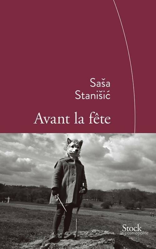 Livrenpoche : Avant la fête - Sasa Stanisic - Livre