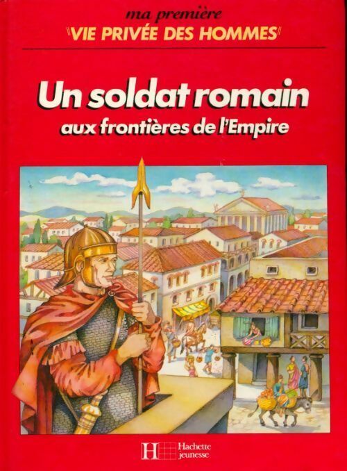 Livrenpoche : Un soldat romain aux frontières de l'empire - Giovanni Caselli - Livre