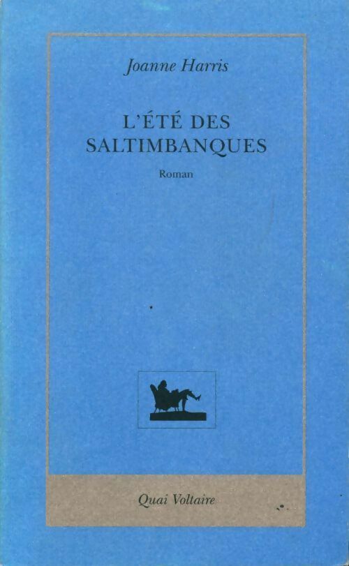 Livrenpoche : L'été des saltimbanques - Joanne Harris - Livre