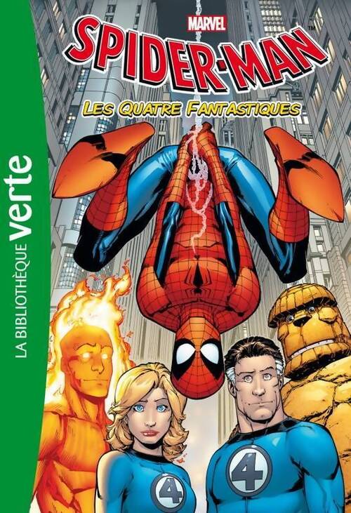 Livrenpoche : Spider-man Tome VI : Les quatre fantastiques - Marvel - Livre