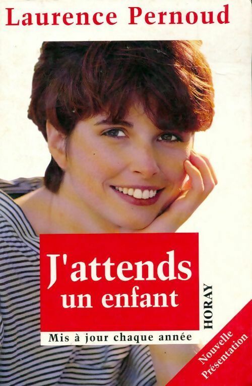 Livrenpoche : J'attends un enfant - Laurence Pernoud - Livre
